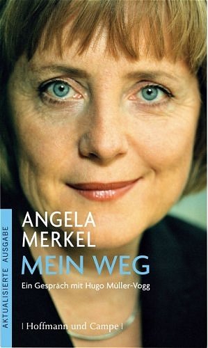 gebrauchtes Buch – Merkel, Angela; Müller-Vogg – Mein Weg - Ein Gespräch mit Hugo Müller-Vogg (TB) - Mit Abbildungen