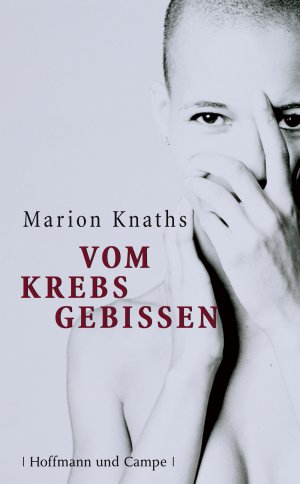 ISBN 9783455095463: Vom Krebs gebissen