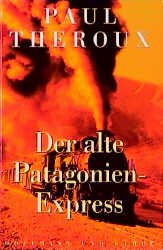 ISBN 9783455111071: Der alte Patagonien-Express