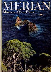 ISBN 9783455281057: Monaco, Côte d'Azur [34,5]: Merian - Das Monatsheft der Städte und Landschaften. Jahrgang 34. Heft 5