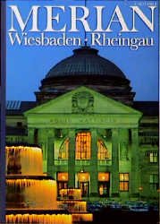 gebrauchtes Buch – Merian – Wiesbaden. Rheingau