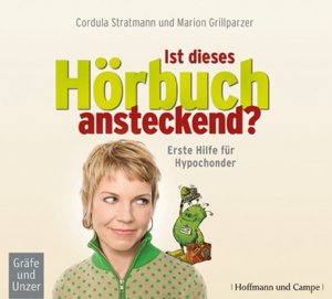 ISBN 9783455306477: Ist dieses Hörbuch ansteckend? - Erste Hilfe für Hypochonder