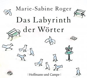 ISBN 9783455306835: Marie-Sabine Roger. Das Labyrinth der Wörter