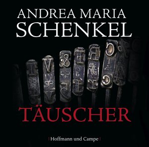 gebrauchtes Hörbuch – Schenkel, Andrea Maria – Täuscher