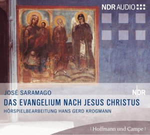 ISBN 9783455320527: Das Evangelium nach Jesus Christus Hörspielbearbeitung Hans Gers Krogmann.