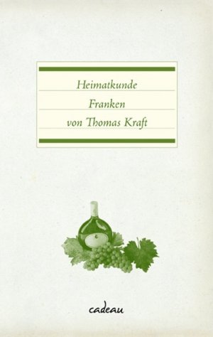 ISBN 9783455380521: Heimatkunde Franken