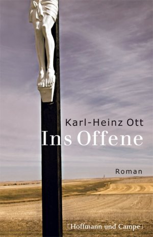 ISBN 9783455400069: Ins Offene. Roman - signiert