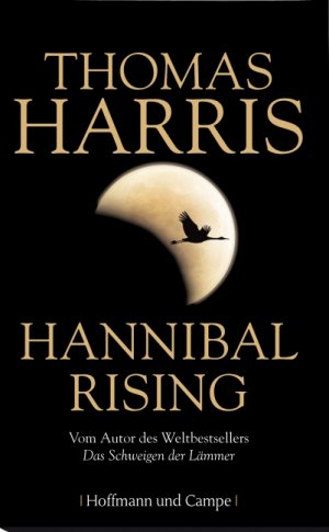 ISBN 9783455400502: Hannibal rising : Roman. Aus dem Amerikan. von Sepp Leeb