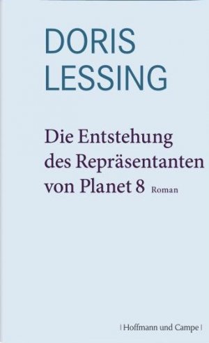 ISBN 9783455400663: Werkauswahl in Einzelbänden / Die Entstehung des Repräsentanten von Planet 8