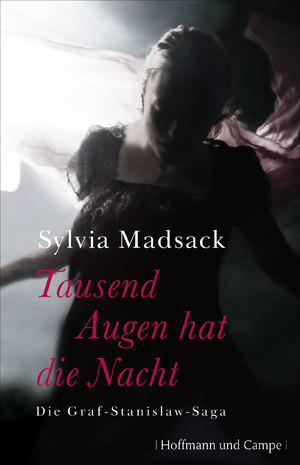 gebrauchtes Buch – Sylvia Madsack – Tausend Augen hat die Nacht. Die Graf-Stanislaw Saga