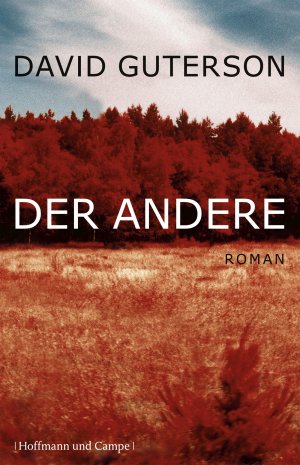 gebrauchtes Buch – David Guterson – Der Andere: Roman