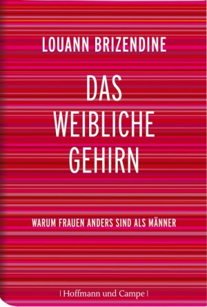 ISBN 9783455500264: Das weibliche Gehirn - Warum Frauen anders sind als Männer