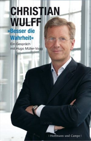 ISBN 9783455500462: Besser die Wahrheit - Ein Gespräch mit Hugo Müller-Vogg