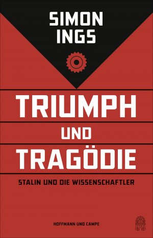 ISBN 9783455502831: Triumph und Tragödie - Stalin und die Wissenschaftler NEU / OVP