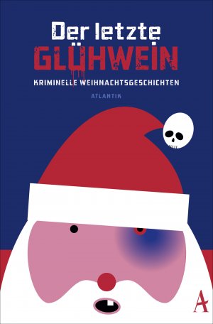 gebrauchtes Buch – Daniel Kampa – Der letzte Glühwein - Kriminelle Weihnachtsgeschichten