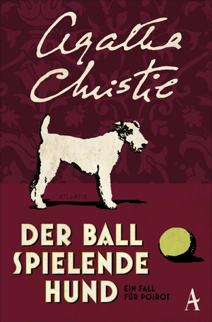 ISBN 9783455650549: Der Ball spielende Hund - Ein Fall für Poirot