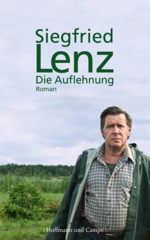 gebrauchtes Buch – Siegfried Lenz – Die Auflehnung