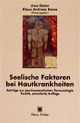 ISBN 9783456820064: Seelische Faktoren bei Hautkrankheiten. Beiträge zur psychosomatischen Dermatologie.
