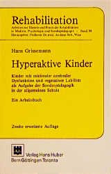 gebrauchtes Buch – Hans Grissemann – Hyperaktive Kinder