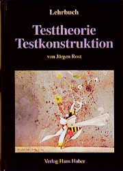 ISBN 9783456824802: Lehrbuch Testtheorie, Testkonstruktion