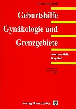 ISBN 9783456826141: Geburtshilfe, Gynäkologie und Grenzgebiete – Ausgewählte Kapitel