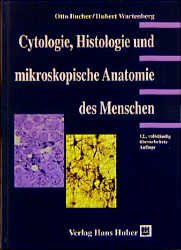 ISBN 9783456827858: Cytologie, Histologie und mikroskopische Anatomie des Menschen