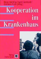 ISBN 9783456829555: Kooperation im Krankenhaus