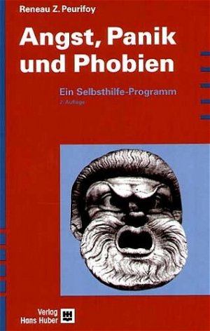 ISBN 9783456838274: Angst, Panik und Phobien – Ein Selbsthilfe-Programm