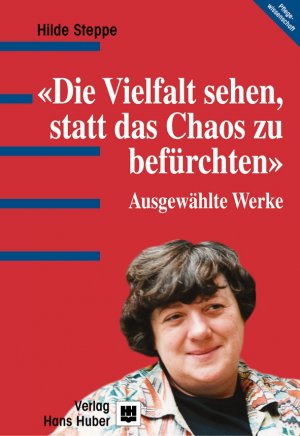 ISBN 9783456839196: Die Vielfalt sehen, statt das Chaos zu befürchten – Ausgewählte Werke