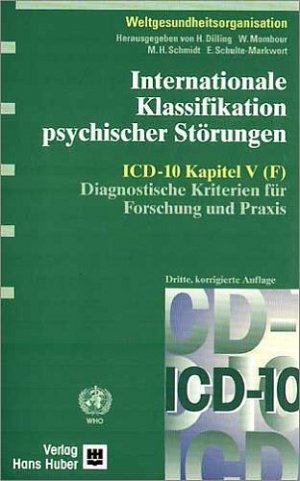 ISBN 9783456840987: Internationale Klassifikation psychischer Störungen. ICD-10 Kapitel V (F). Diagnostische Kriterien für Forschung und Praxis