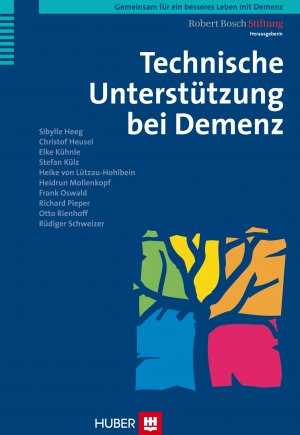 gebrauchtes Buch – Sibylle Heeg et al – Technische Unterstützung bei Demenz. Gemeinsam für ein besseres Leben mit Demenz, Bd. 5