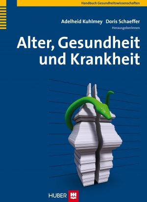 gebrauchtes Buch – Kuhlmey, Adelheid; Schaeffer – Alter, Gesundheit und Krankheit