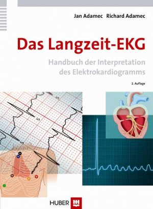 ISBN 9783456847344: Das Langzeit-EKG – Handbuch der Interpretation des Elektrokardiogramms