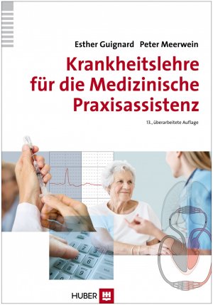 ISBN 9783456854304: Krankheitslehre für die Medizinische Praxisassistenz