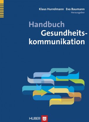 ISBN 9783456854328: Handbuch Gesundheitskommunikation