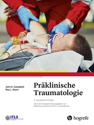 ISBN 9783456857282: Präklinische Traumatologie - International Trauma Life Support (ITLS)