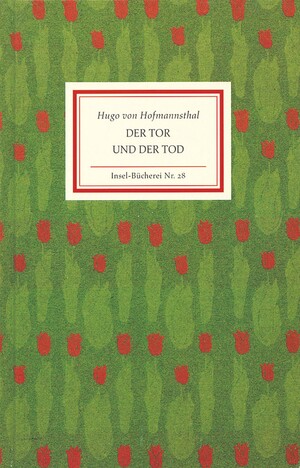 gebrauchtes Buch – von hofmannsthal – der tor und der tod. insel-bücherei nr. 28