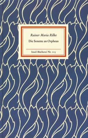 ISBN 9783458081159: Die Sonette an Orpheus