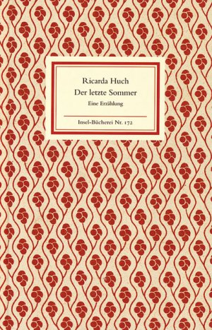 ISBN 9783458081722: Der letzte Sommer – Eine Erzählung in Briefen