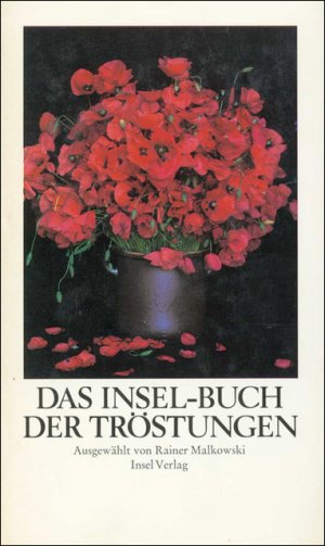 ISBN 9783458141730: Das Insel-Buch der Tröstungen