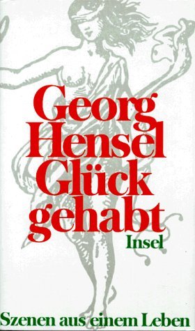 ISBN 9783458166078: Glück gehabt - Szenen aus einem Leben