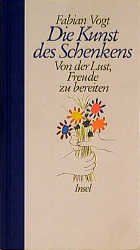 ISBN 9783458168553: Die Kunst des Schenkens