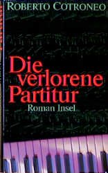 ISBN 9783458168676: Die verlorene Partitur – Roman. Aus dem Italienischen von Burkhart Kroeber