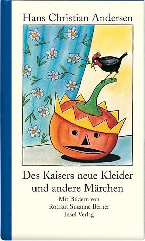 ISBN 9783458172550: Des Kaisers neue Kleider und andere Märchen.