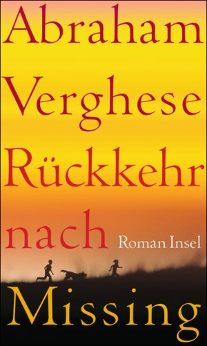 ISBN 9783458174509: Rückkehr nach Missing. Roman.