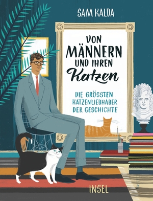 ISBN 9783458177449: Von Männern und ihren Katzen - Die größten Katzenliebhaber der Geschichte