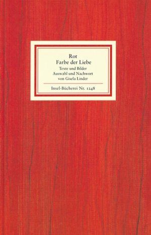 ISBN 9783458192480: Rot – die Farbe der Liebe