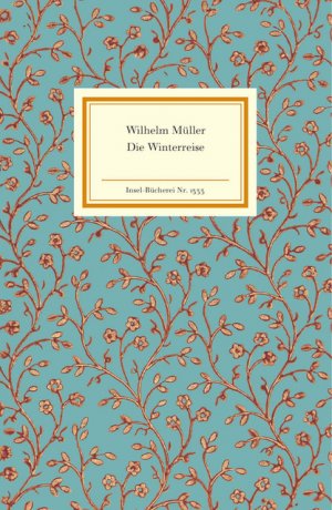 ISBN 9783458193333: Die Winterreise