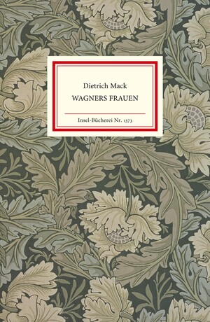 ISBN 9783458193739: Wagners Frauen - IB 1373