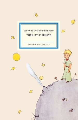 gebrauchtes Buch – Saint-Exupéry, Antoine de (Verfasser) and Irene Testot-Ferry – The Little Prince. Antoine de Saint-Exupéry ; with illustrations by the author ; translated from the French by Irene Testot-Ferry / Insel-Bücherei ; no. 1411